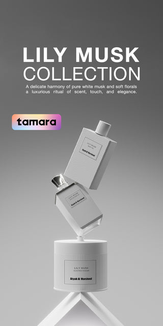 Advertisement for Lily Musk Collection with two perfume bottles on a gray background featuring Tamara by Atyab Al Marshoud.
